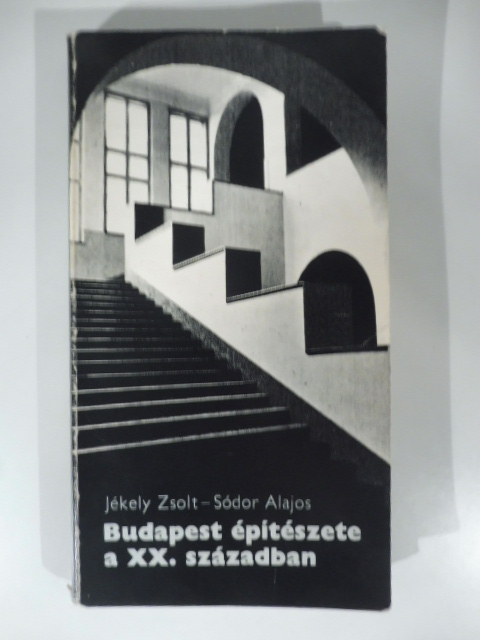Budapest épitészete a XX. szazadban